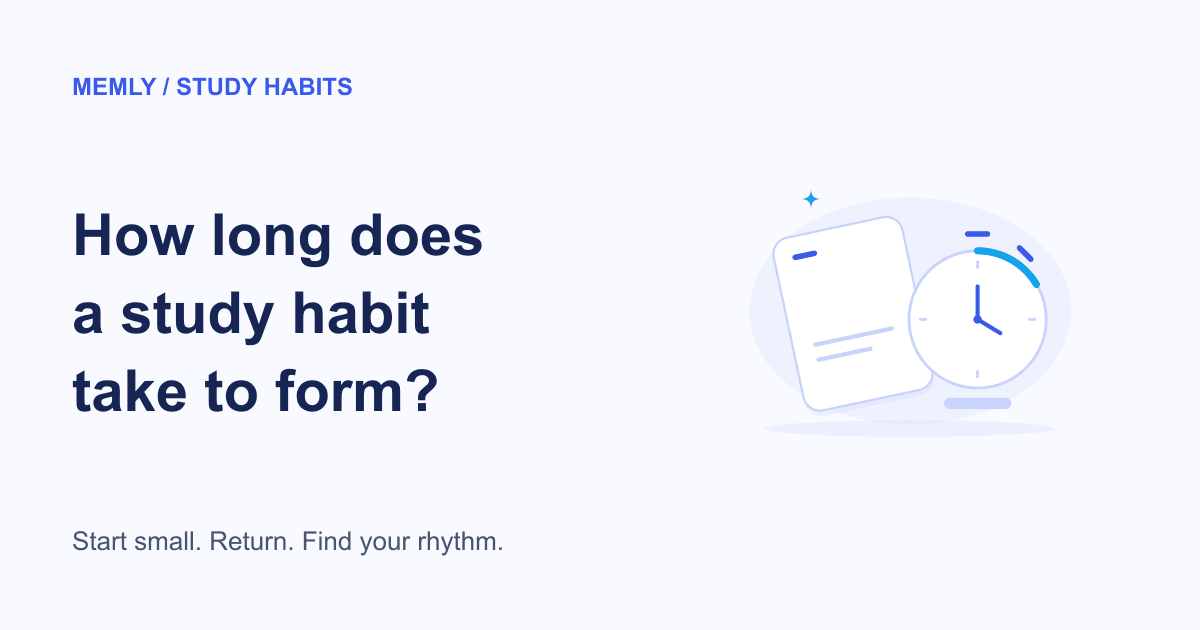 How Long Does It Take to Form a Study Habit?