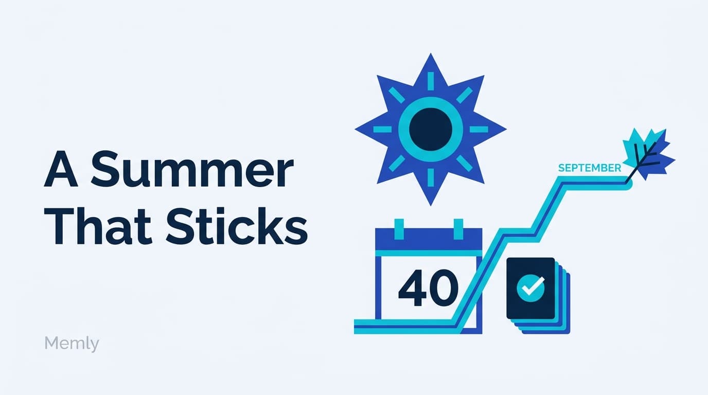 The Summer Study Plan That You Still Remember in September (2026)